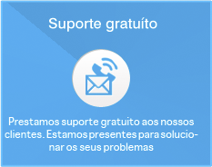 Suporte gratuíto - Prestamos suporte gratuíto aos nossos clientes. Estamos presentes para solucionar os seus problemas.