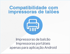 Compatibilidade com impressões de talões - Impressoras de balcão, Impressoras portáteis apensa para aplicação Android.